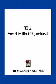 portada the sand-hills of jutland