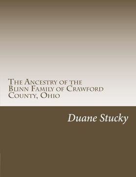 portada The Ancestry of the Blinn Family of Crawford County, Ohio