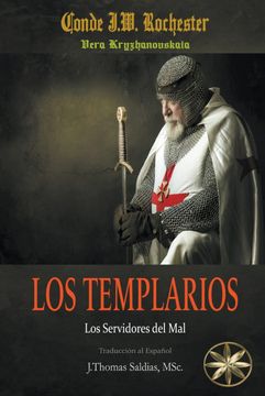 portada Los Templarios: Los Servidores del Mal