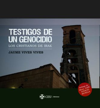 portada Testigos de un Genocidio: Los Cristianos de Irak (in Spanish)