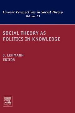 portada social theory as politics in knowledge