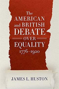 portada The American and British Debate Over Equality, 1776-1920 (en Inglés)