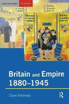 portada Britain and Empire, 1880-1945