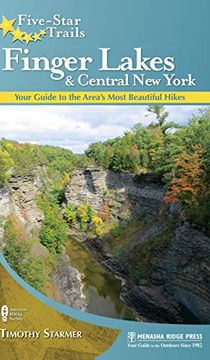 portada Five-Star Trails: Finger Lakes and Central new York: Your Guide to the Area's Most Beautiful Hikes 