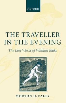 portada The Traveller in the Evening: The Last Works of William Blake (en Inglés)