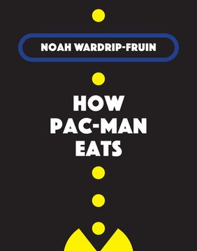 portada How Pac-Man Eats (en Inglés)