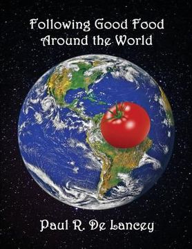 portada Following Good Food Around the World