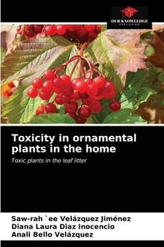 portada Toxicity in ornamental plants in the home (en Inglés)
