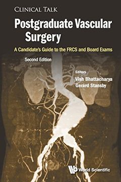 portada Postgraduate Vascular Surgery: A Candidate's Guide to the Frcs and Board Exams: Second Edition (Clinical Talk) (en Inglés)