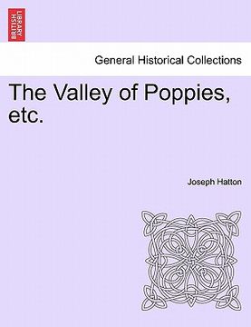 portada the valley of poppies, etc. (en Inglés)
