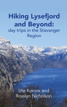 portada Hiking Lysefjord and Beyond: day trips in the Stavanger Region (in English)