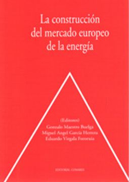 portada construccion del mercado europeo de la energia, la (in Spanish)