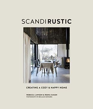 portada Scandi Rustic: Creating a Cozy & Happy Home (in English)
