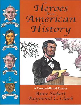 portada Heroes from American History: A Content-Based Reader (en Inglés)