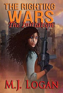 portada The Righting Wars: The Initiation: Book i (en Inglés)