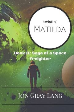 portada Twistin' Matilda (in English)