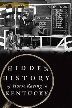 portada Hidden History of Horse Racing in Kentucky (en Inglés)