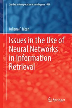 portada Issues in the use of Neural Networks in Information Retrieval (Studies in Computational Intelligence) (in English)