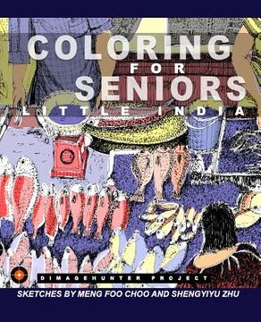 portada Coloring for Seniors: Little India (en Inglés)