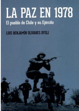portada La paz en 1978. El Pueblo de Chile y su Ejército