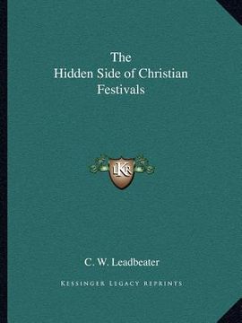 portada the hidden side of christian festivals (en Inglés)