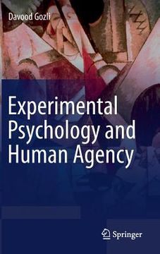 portada Experimental Psychology and Human Agency (in English)