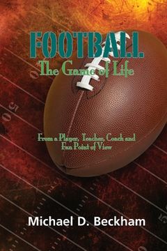 portada Football: The Game of Life (en Inglés)