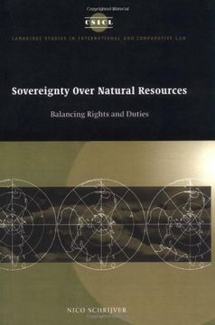 portada Sovereignty Over Natural Resources: Balancing Rights and Duties (Cambridge Studies in International and Comparative Law) (en Inglés)