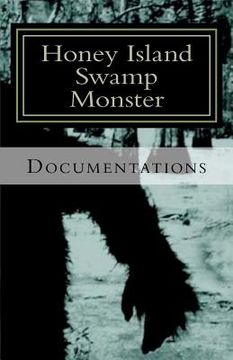 portada honey island swamp monster documentations (en Inglés)