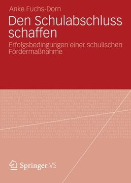 portada Den Schulabschluss schaffen: Erfolgsbedingungen einer schulischen Fördermaßnahme (German Edition)