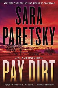 portada Pay Dirt: A V. I. Warshawski Novel (V. I. Warshawski Novels, 23) (in English)