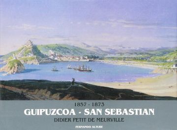 portada Guipuzcoa-San Sebastian (1857-1873) Didier Petit de Meurville (in Spanish)