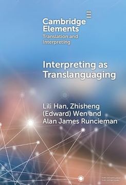 portada Interpreting as Translanguaging: Theory, Research, and Practice (en Inglés)