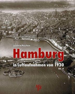 portada Hamburg in Luftaufnahmen von 1930 bd. Ii (en Alemán)