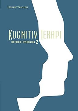 portada Kognitiv Terapi: Metoder i Hverdagen 2 (in Danés)