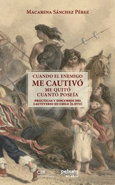 portada Cuando el Enemigo me Cautivó, me Quitó Cuanto Poseía (in Spanish)