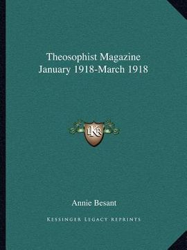 portada theosophist magazine january 1918-march 1918 (en Inglés)