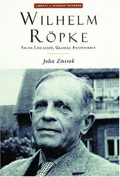 portada Wilhelm Ropke (Library of Modern Thinkers) (en Inglés)