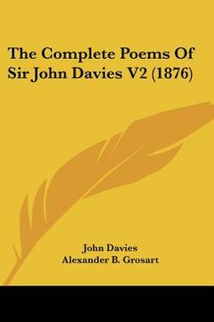portada the complete poems of sir john davies v2 (1876) (en Inglés)
