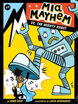 portada Mia Mayhem vs. The Mighty Robot (en Inglés)