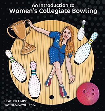 portada An Introduction to Women's Collegiate Bowling (en Inglés)