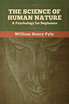 portada The Science of Human Nature: A Psychology for Beginners (en Inglés)