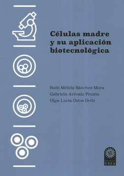 portada CELULAS MADRE Y SU APLICACION BIOTECNOLOGICA (in Spanish)