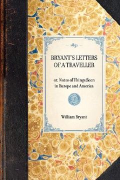 portada bryant's letters of a traveller (in English)