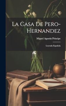 portada La Casa de Pero-Hernandez: Leyenda Española