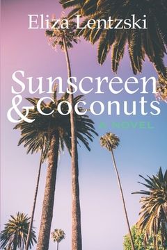 portada Sunscreen & Coconuts (en Inglés)