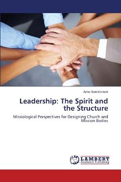 portada Leadership: The Spirit and the Structure