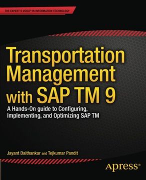 portada Transportation Management with SAP TM 9: A Hands-on Guide to Configuring, Implementing, and Optimizing SAP TM
