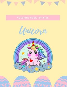 portada Unicorn coloring book for kids: Fantastic Unicorn coloring books for kids ages 4-8 years - Improve creative idea and Relaxing (Book5) (en Inglés)