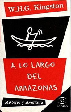 portada A lo Largo del Amazonas (Misterio y Aventura; (22))